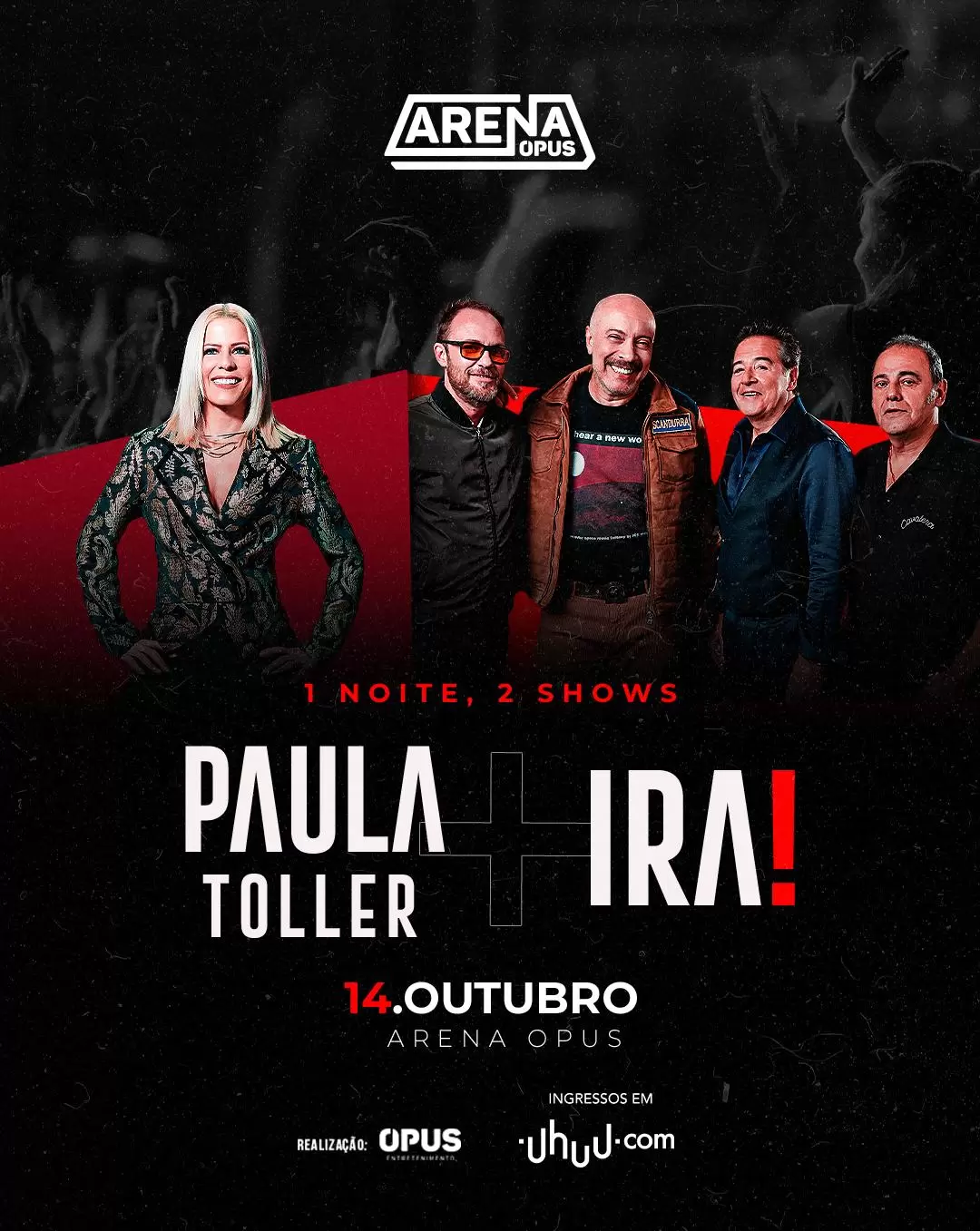 Arena Opus recebe shows de Paula Toller e Ira! na mesma noite