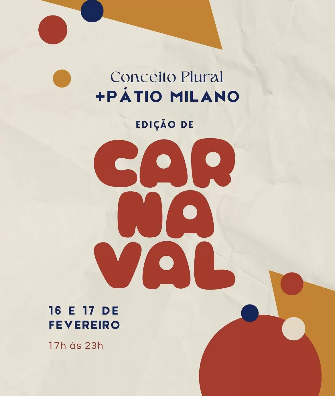 A FOLIA DE CARNAVAL CONTINUA NO PÁTIO MILANO