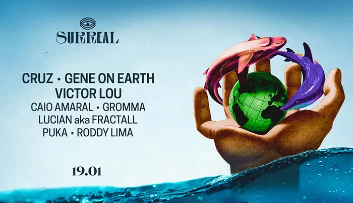SURREAL PARK APRESENTA VICTOR LOU, CRUZ, GENE ON EARTH E OUTROS EM 19 DE JANEIRO