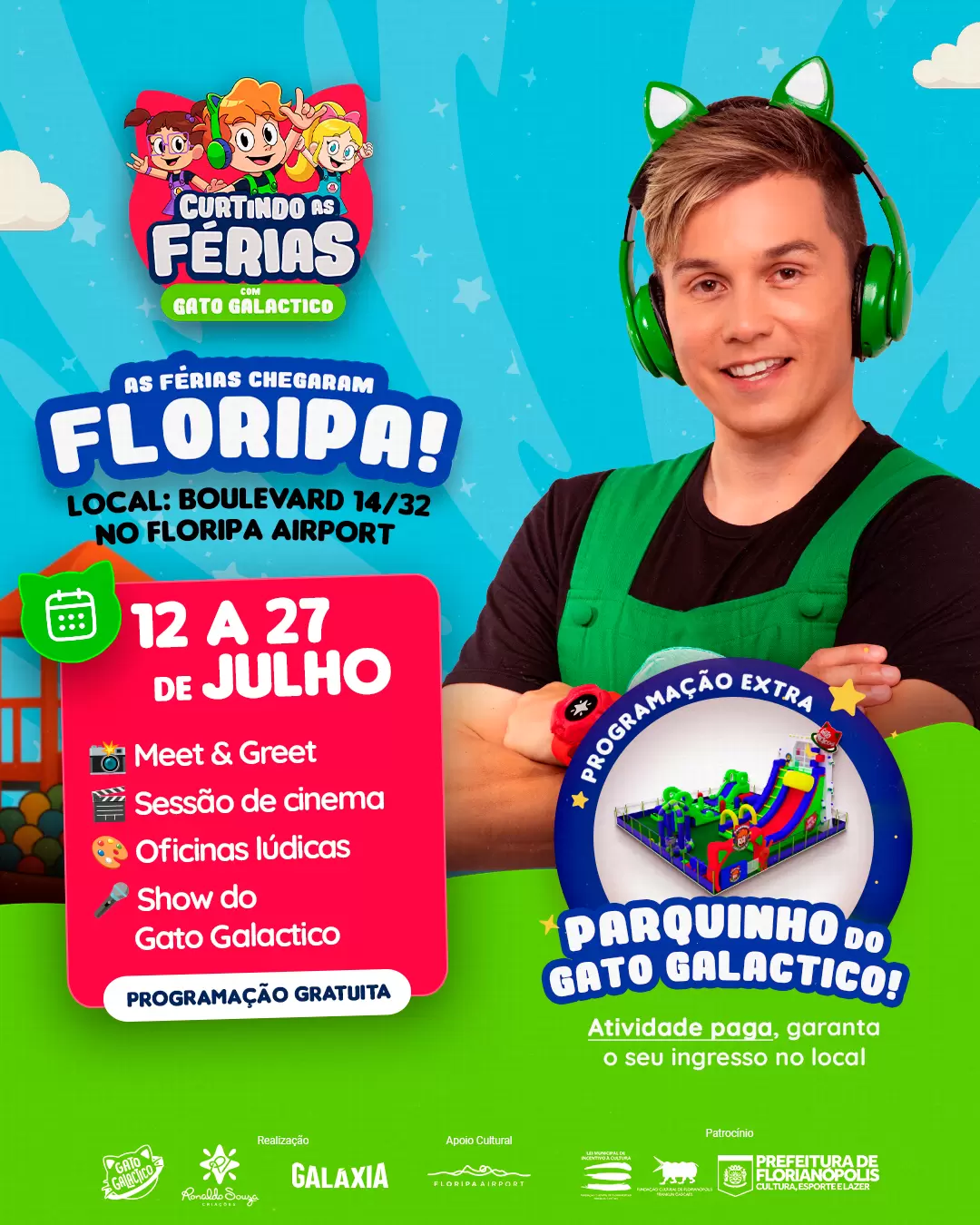“Férias com o Gato Galactico” traz programação gratuita ao Floripa Airport