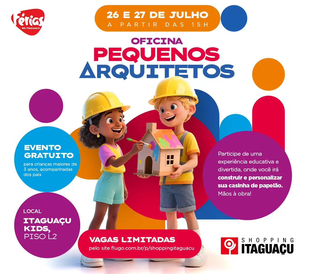 Shopping Itaguaçu promove “Oficina Pequenos Arquitetos” para crianças nas férias escolares