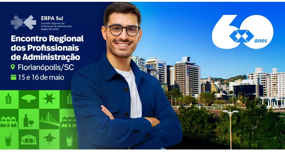 Florianópolis recebe Encontro Regional dos Profissionais de Administração