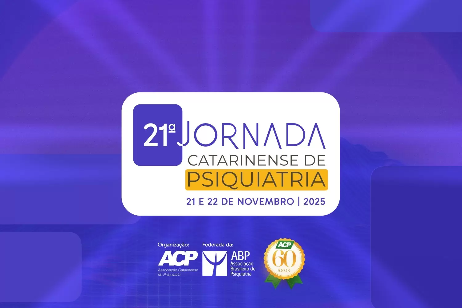 Florianópolis recebe a 21ª Jornada Catarinense de Psiquiatria