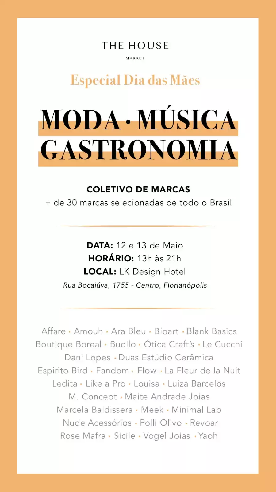 Especial Dia das Mães - Confira os destaques do 10º The House Market
