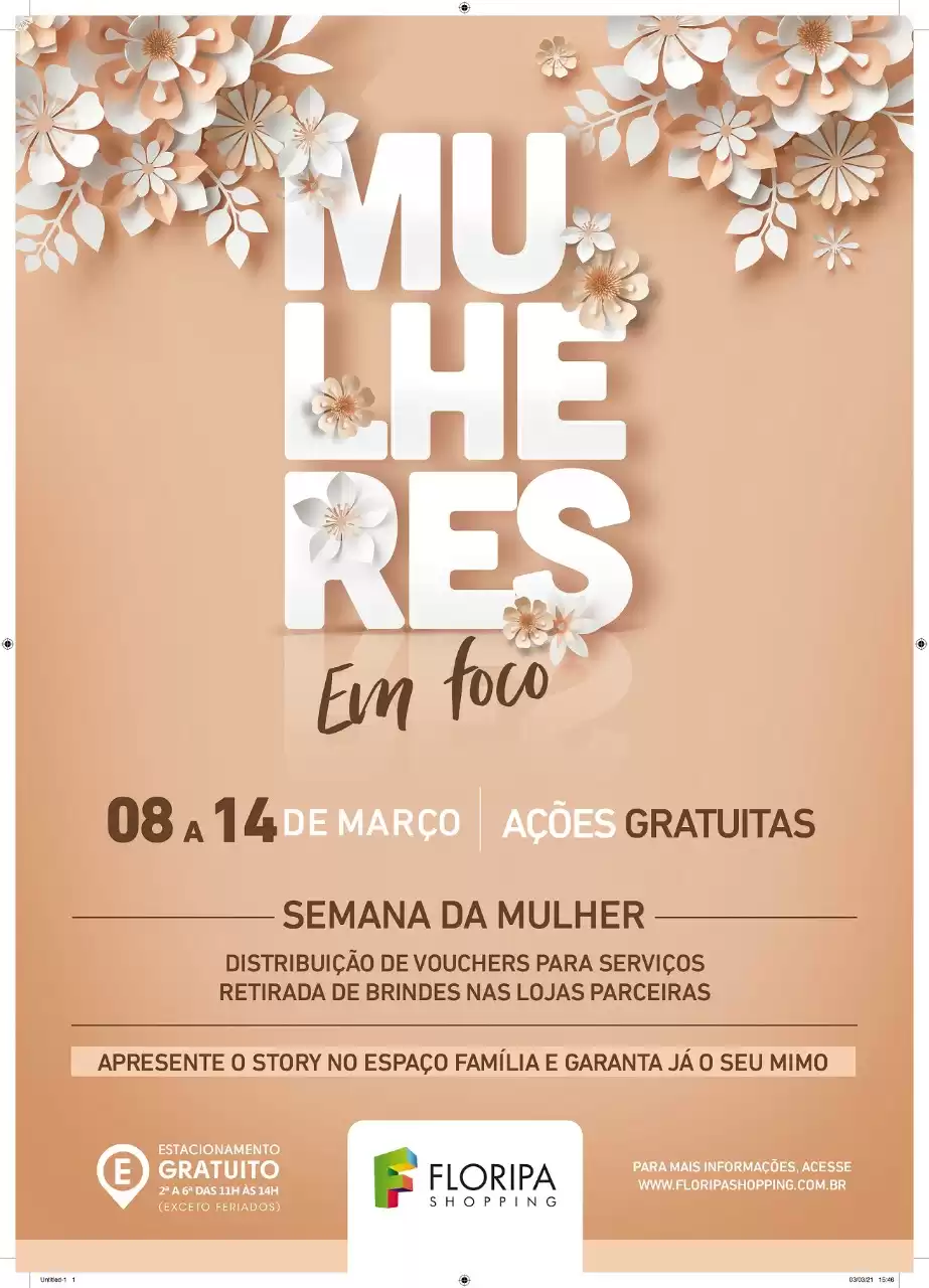 Floripa Shopping comemora o Dia Internacional da Mulher com entrega de brindes